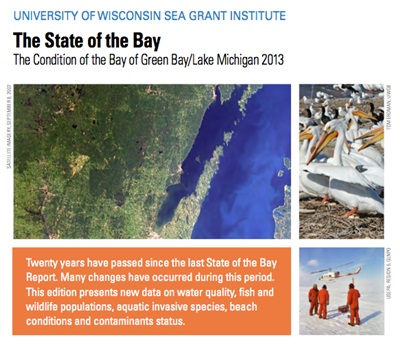 State of the Bay Report - 2013: The Condition of Green Bay
